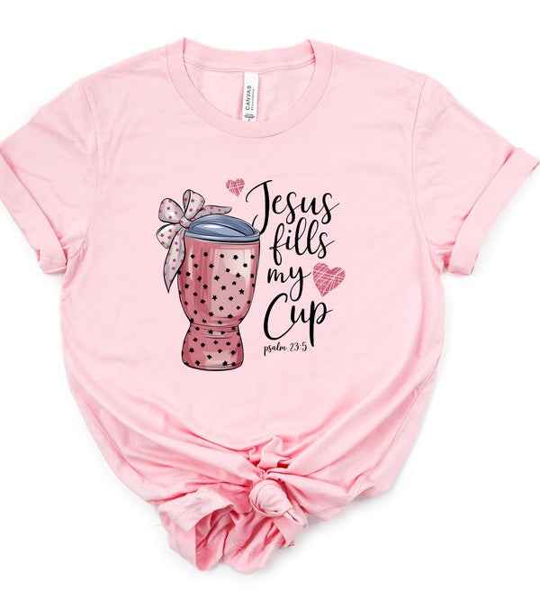 Jesus Fill My Cup Graphic Tee