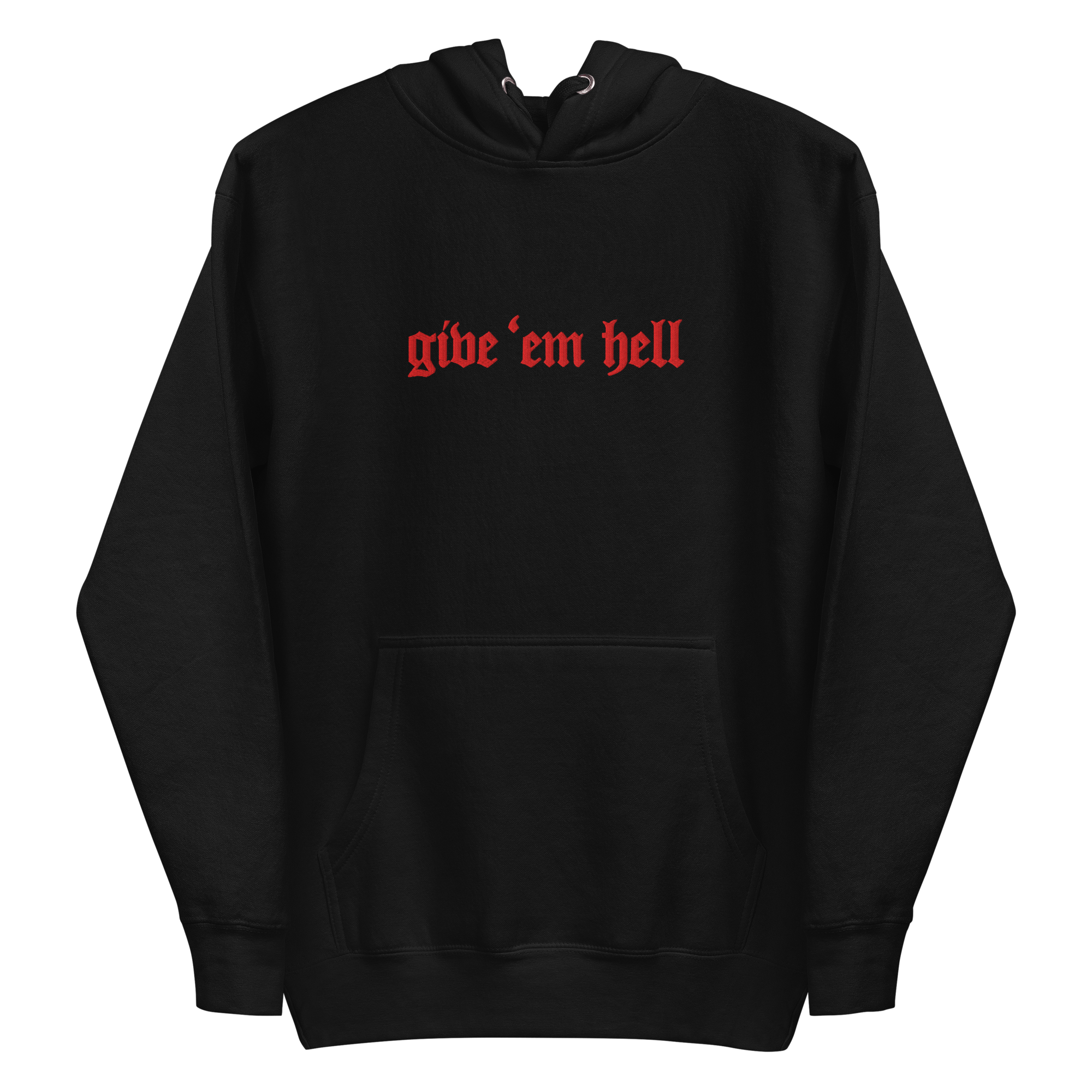 Give 'Em Hell Unisex Hoodie by Goth Cloth Co.