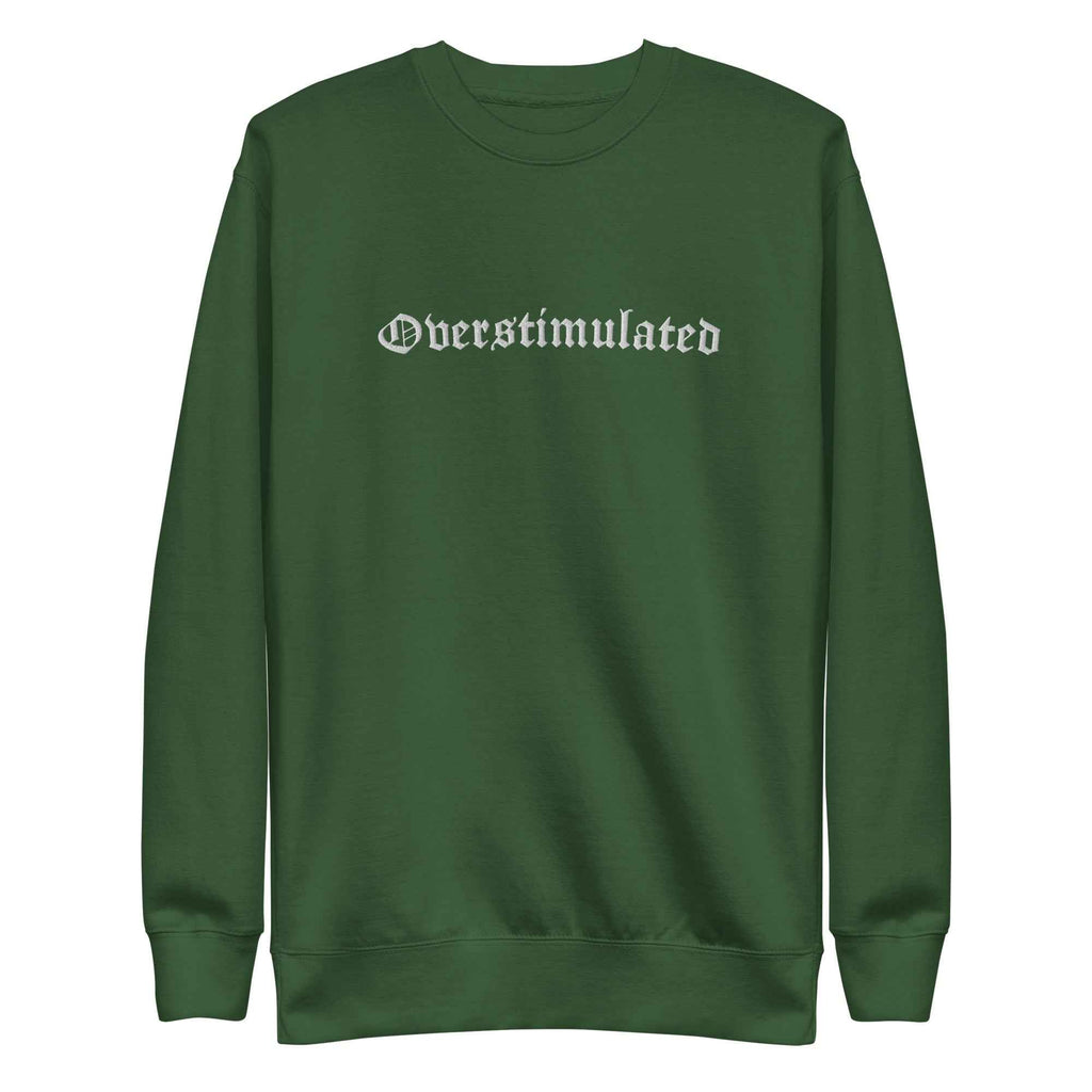 Overstimulated Embroidered Sweatshirt by Goth Cloth Co.