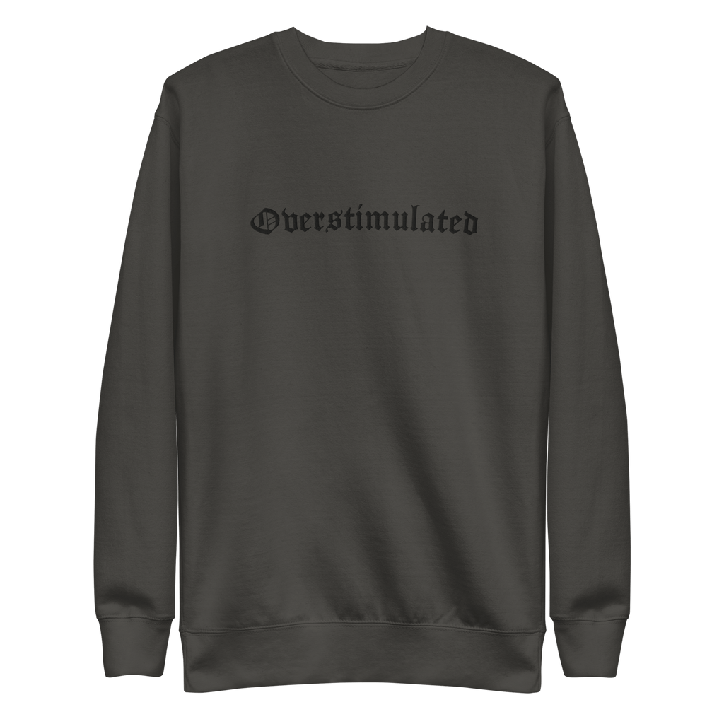 Overstimulated Embroidered Sweatshirt by Goth Cloth Co.