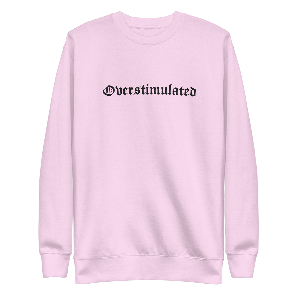 Overstimulated Embroidered Sweatshirt by Goth Cloth Co.